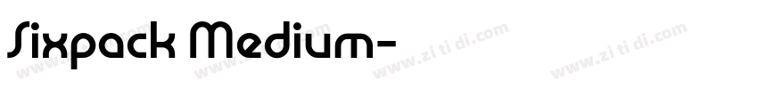 Sixpack Medium字体转换